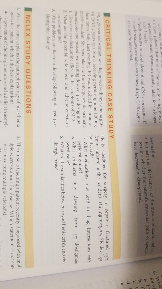6. Which for at and can cause drow • Inform patients that most of the centrally acting muscle relaxants for acute spasms are