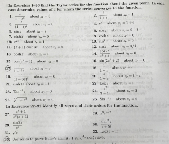 cos 22 14. 2+1 In Exercises 1-26 find the Taylor series for the function about the given point. In each case determine values