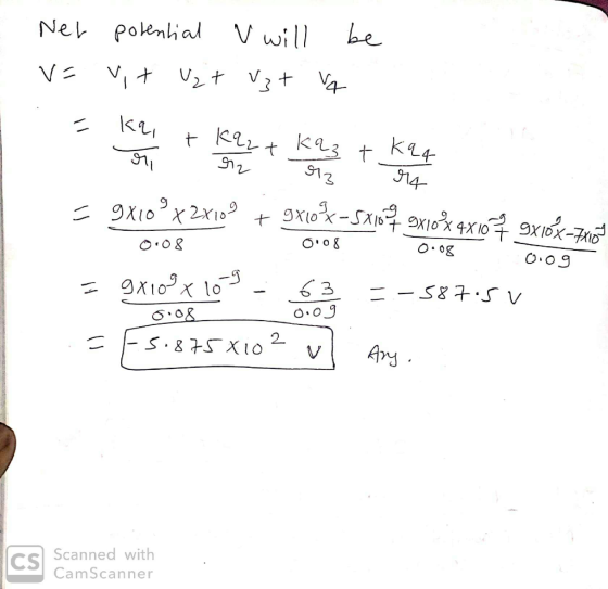 Ner potential V will be V = vit U₂t Vgt va = kq . or Ka2+ Kaz + Kq4 92 93 94 re = 9X10x2x109 + 9x107-SX10 g px10ʻX4X109x16x