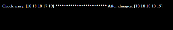 Check array: [18 18 18 17 19] After changes: [18 18 18 18 19]