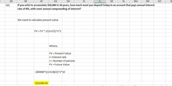 U SI so SD Q3) SE SF SG SH SK SL SM SN If you wish to accumulate $50,000 in 10 years, how much must you deposit today in an a