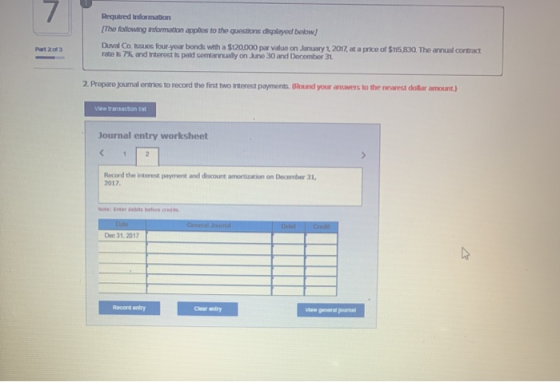 Required Information [The following information applies to the questions displayed below) Duvalo four your bonds with a $120,