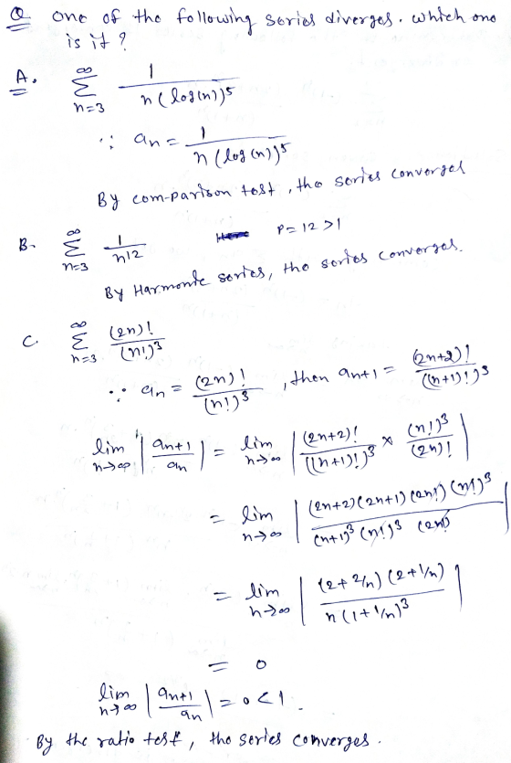 the following soris diverges, which one one of is it? n=3 3 nelog(n)) anan (log inyo By comparison tost , the sories converge
