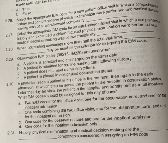 COUCO which a comprehensive and medical decision which a comprehensive on were performed and made until after the initial i a
