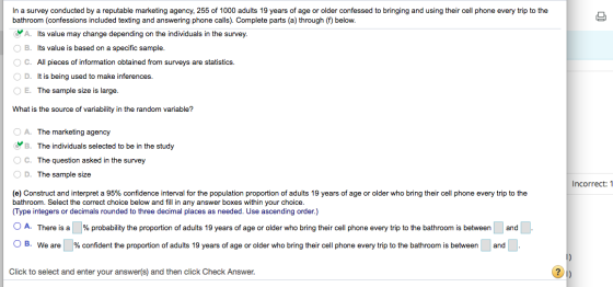 In a survey conducted by a reputable marketing agency, 255 of 1000 adults 19 years of age or older confessed to bringing and