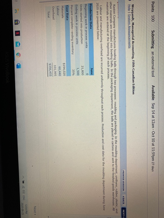Points 100 Submitting an external tool Available Sep 14 at 12am - Oct 10 at 11:59pm 27 days Weygandt, Managerial Accounting,