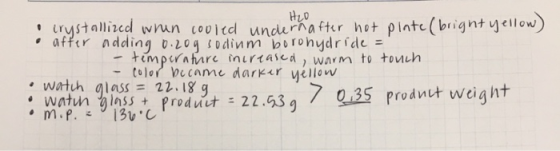 H2O • crystallized whin cooled under after hot pinte (bright yello . after doing 0.204 Sodinm borohydride = - temperature inc