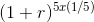 (1 + r) 52(1/5)