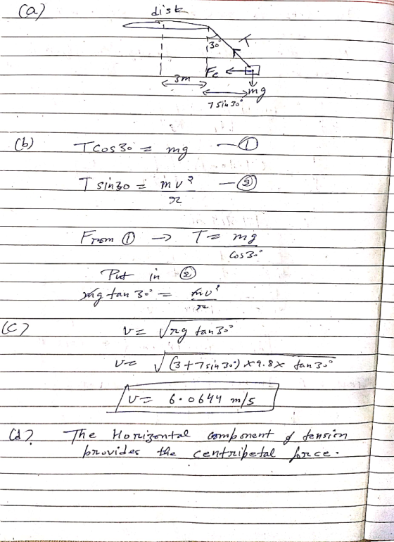 ca? disk - - 7 singing ..(b) Teos 3o = mg I sinzo - mus - - 22 From 6 - Put in Te mg Cos 30 h molt ng tan 30 = (62 v = Vrg ta