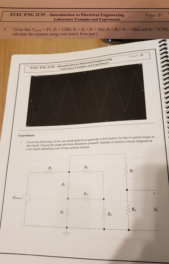ELEC ENG 2C15- Introduction to Electrical Engineering Page 27 Laboratory Examples and Experiments ii. Given that Vsource 4V,