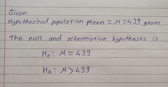 Given Hypothes izecdpopulation nean 시-43g-gram 93om The null andl altemative hypetheses is