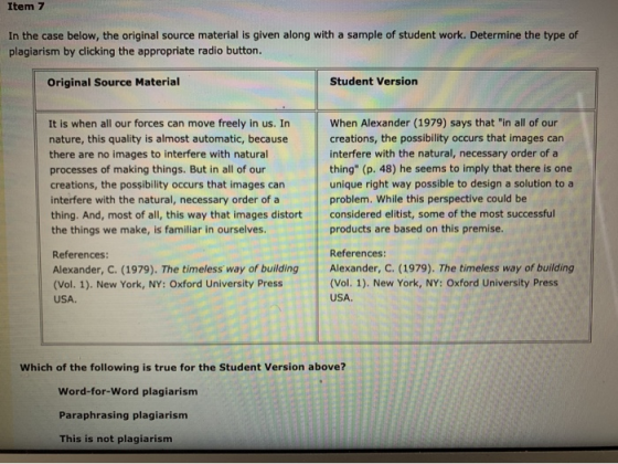 Item 7 In the case below, the original source material is given along with a sample of student work. Determine the type of pl