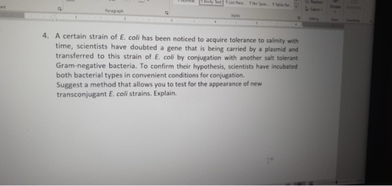 Body Ted 1 ust. 1 No Spattable Par Replace ont Paragraph Styles 2 4. A certain strain of E. coli has been noticed to acquire