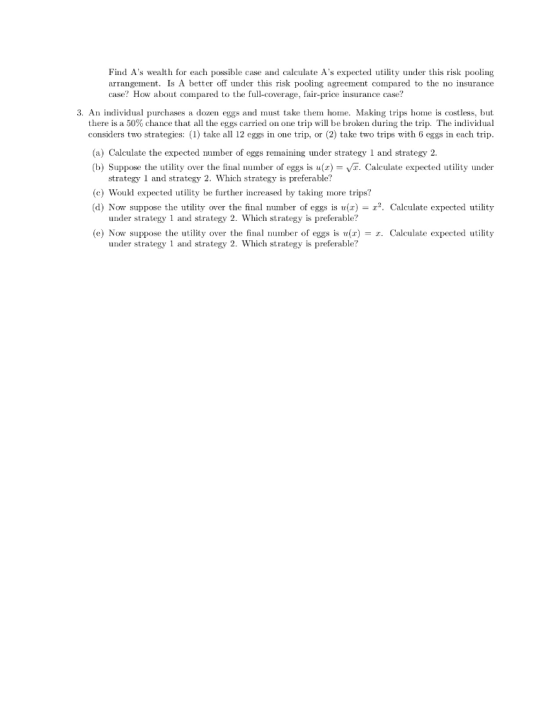 Find As wealth for each possible case and calculate As expected utility under this risk pooling arrangement. Is A better of