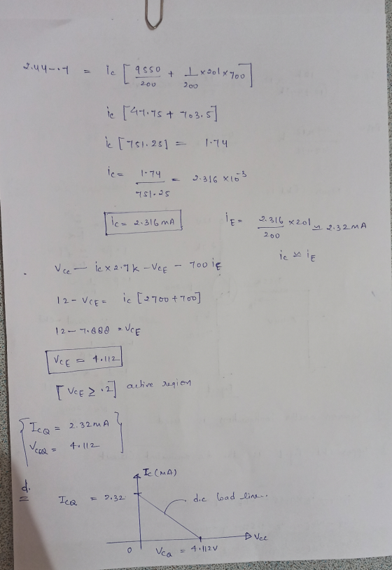 2.uy . ic [?S asso + L x 20lx you 200 200 ie [41.45 + 763 3.5] ic [751.251 1.74 1-44 2.316 x 103 as1.25 Ic= 2.316 mA 2.316 x2