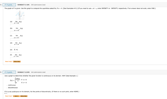 5. -/7.14 points WANEAC7 3.1.041, 0/6 Submissions Used The graph of fis given. Use the graph to compute the quantities asked
