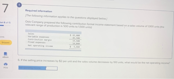 Required information The following information applies to the questions displayed below.) art 6 of 15 Oslo Company prepared
