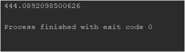 444.0892098500626 Process finished with exit code o
