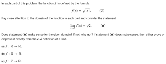 In each part of this problem, the function f is defined by the formula f(x) = V[x]. (Ⓡ) Pay close attention to the domain of