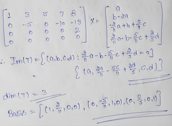 a 3 - boga 5 7 8 -)o 13 2. a4b가들 C 0 0 욕ab O .. Irm(T) = Sta,b, cal) : 유이 - b - 뉴 + d = ? Ste, ad SC 89 ) 뽕,00) + 양 dim (T) =
