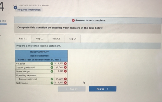 - Pronare anaianra encar 7 Required information 3 of 3 Answer is not complete. Complete this question by entering your answer