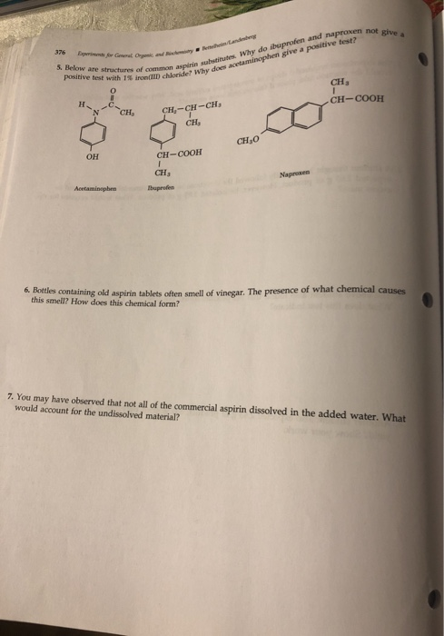 xperim fr G Orgeic nd c y eetandndeg 5. Below are structures of common aspinin substitutes Why do ibuprofen and naproxen not