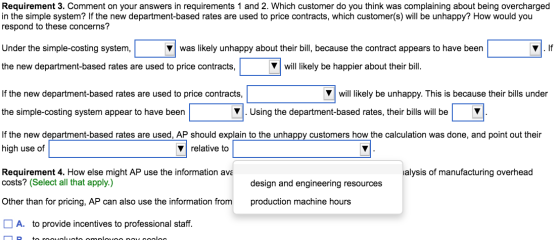 Requirement 3. Comment on your answers in requirements 1 and 2. Which customer do you think was complaining about being overc