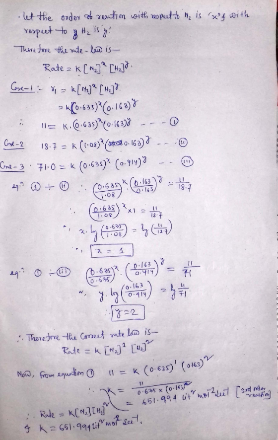 f with let the order of reaction with respect to Me is respect to og He is g! Therefore the rate-law is- Rate 2 k [Na]”[*]