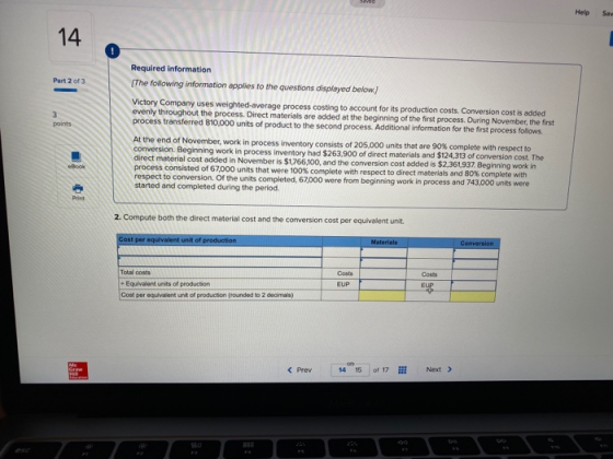 Help Sav 14 Part 2 of 3 3 points Required information The following information applies to the questions displayed below) Vic