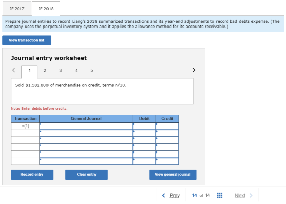 JE 2017 JE 2018 Prepare journal entries to record Liangs 2018 summarized transactions and its year-end adjustments to record