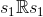 s_{1}\mathbb{R}s_{1}