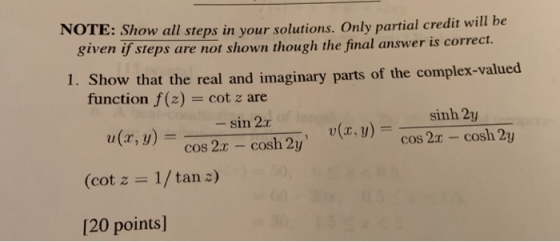 NOTE: Show all steps in your solutions. Only partial credit will be given if steps are not shown though the final answer is c