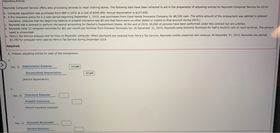 Adjusting Entries Reynolds Computer Service offers data processing services to retail clothing stores. The following data hav