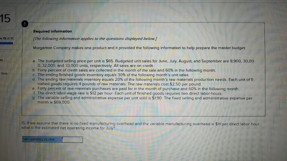 15 Required information The following information applies to the questions displayed below.) it 15 of 15 Morganton Company ma