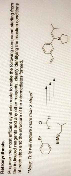Retrosynthesis. Propose the most efficient synthetic route to make the following compound starting from the indicated reagent