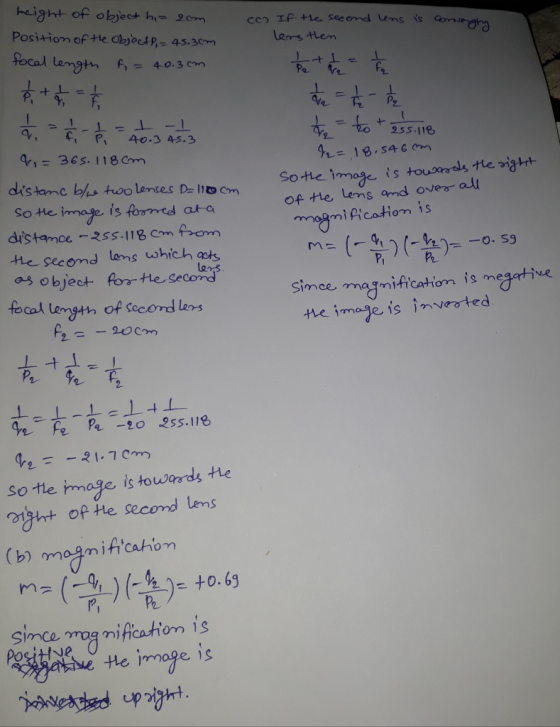 cos If the second lens is convegna lers then Be the to de boda de tot ass 118 92= 18.546 m so the image is towards the right