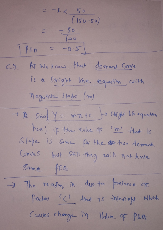 - D = - 1 t. 50 (150-50) -50 IPED = -0.5 C). As We know that demord Corre is a Stright line equation with Negative Slope (m)