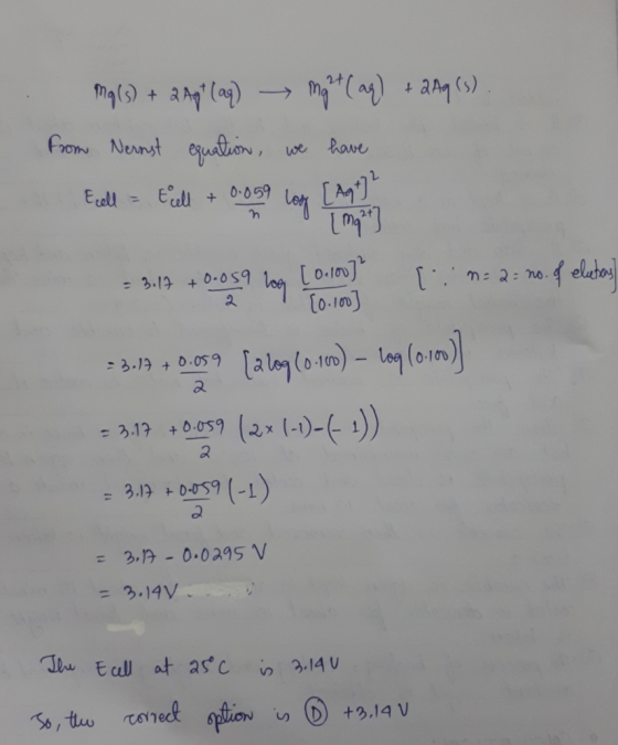 Mg(s) + 2Apt (ag) Mght (aq) + 2A9 (s). Nernst equation, we have from Eell - Eid to a large com a to [ 0.100] = 3.17 : m=2=no.