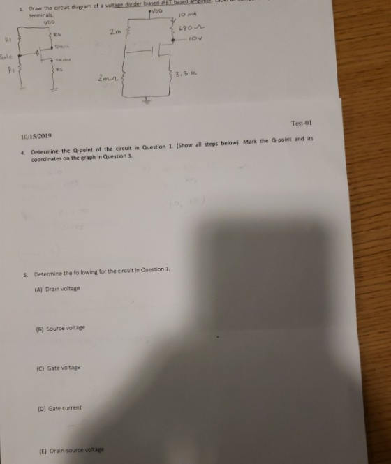 based L LIDER 1. Draw the circuit diagram of a voltare divider biased JF terminals. VOD . 10mA 690 2m DAN I lov boron 33. 3k