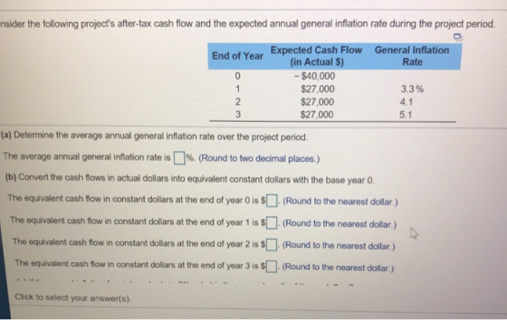 msider the following projects after-tax cash flow and the expected annual general inflation rate during the project period.