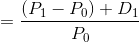 =\frac{(P_{1}-P_{0}) +D_{1}}{P_{0}}