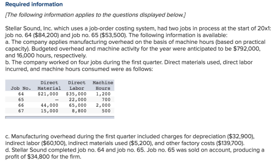 Required information [The following information applies to the questions displayed below.] Stellar Sound, Inc. which uses a j