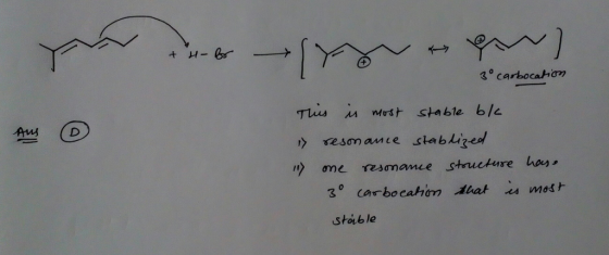 3° carbocatron ante stablized > one resonance structure hou , Stoible