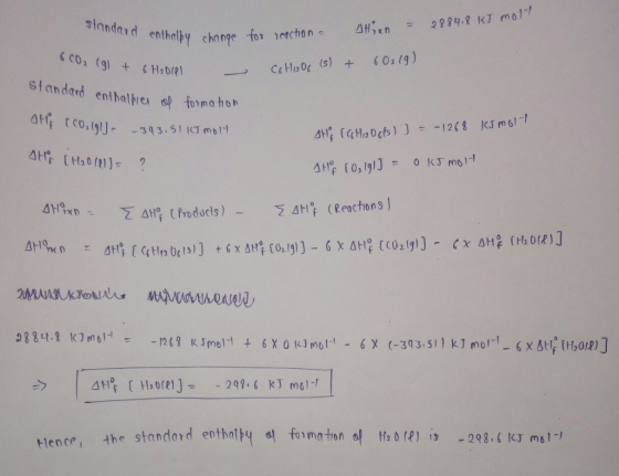 for reaction - Shirn = 2884.8 KJ molt AND n enthalpy change standard enthalpy change - 6 CO₂ (g) + 6 HORRI standard entralpl