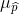 \mu _{\widehat{p}}