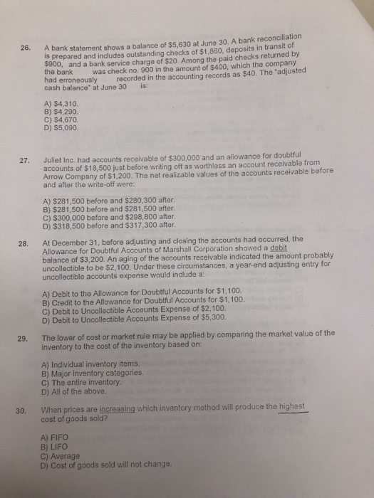 A bank statement shows a balance of $5,630 at June 30. A bank reconciliation is prepared and includes outstanding checks of $