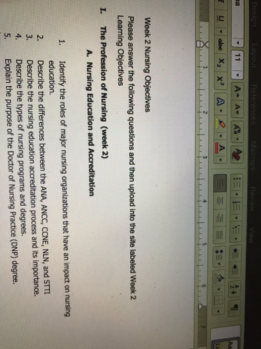 Design Layout References Mailings Review ma 11 TA-AAA2 MEH4+1 I Uebe X, X? APA = E Week 2 Nursing Objectives Please answer th