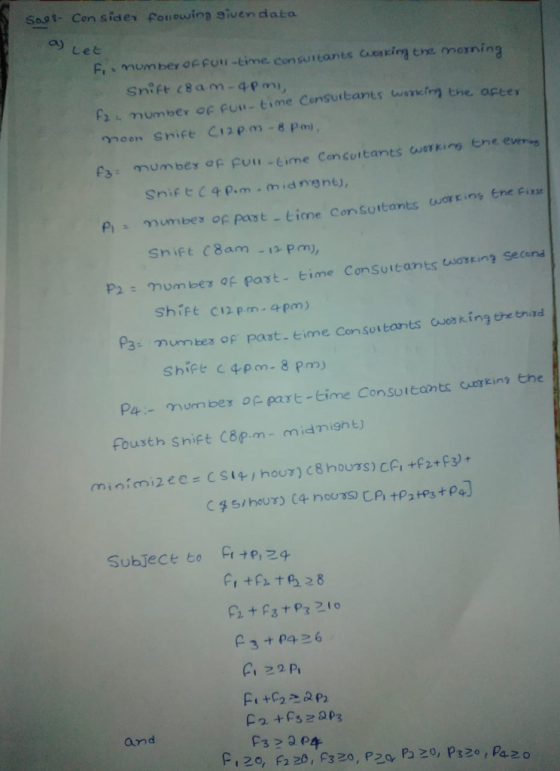 Soo1- Con sidex fonewina giuen data ) Let Fi , mumber oecuu-time con surtants Cuosking tre morning P2 mum ber of past- time Consuitants workin3 Secona Shife c2 p.en-4pm) Shipe c4pm- 8 pm) Pa-mumber of part-time Consutcants cuTkins the Fousth shipt C8pm-midmighb Subjece to+e, 24 and