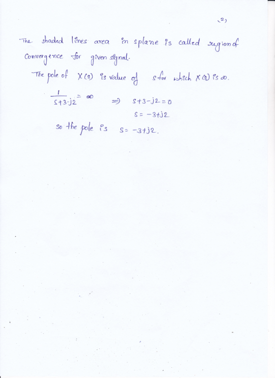 2) shed nes aveaplane is called sugiond 0 Convergence for jtven stnal S13 J2 S-3t32 so the pole s s 3tj2