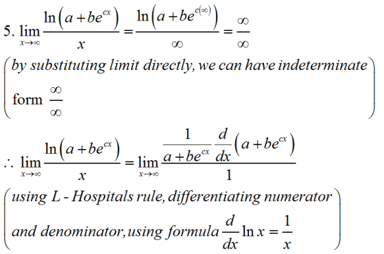 In(a+be) In(a+be«») 5. lim x>0 x (by substituting limit directly, we can have indeterminate form 1 d In(a+be) (a+be) = lim a